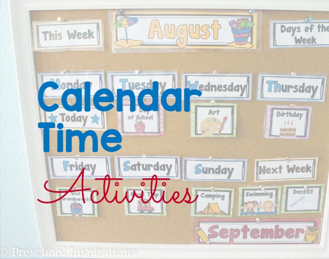 Calendar Time Activities and ideas that have been modified for young children to be developmentally appropriate.
